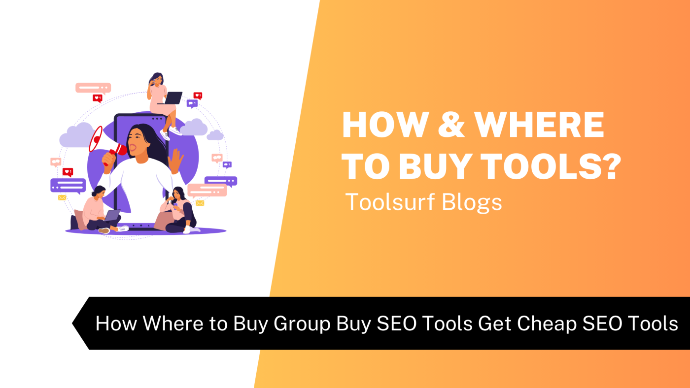 How Where to Buy Group Buy SEO Tools Get Cheap SEO Tools