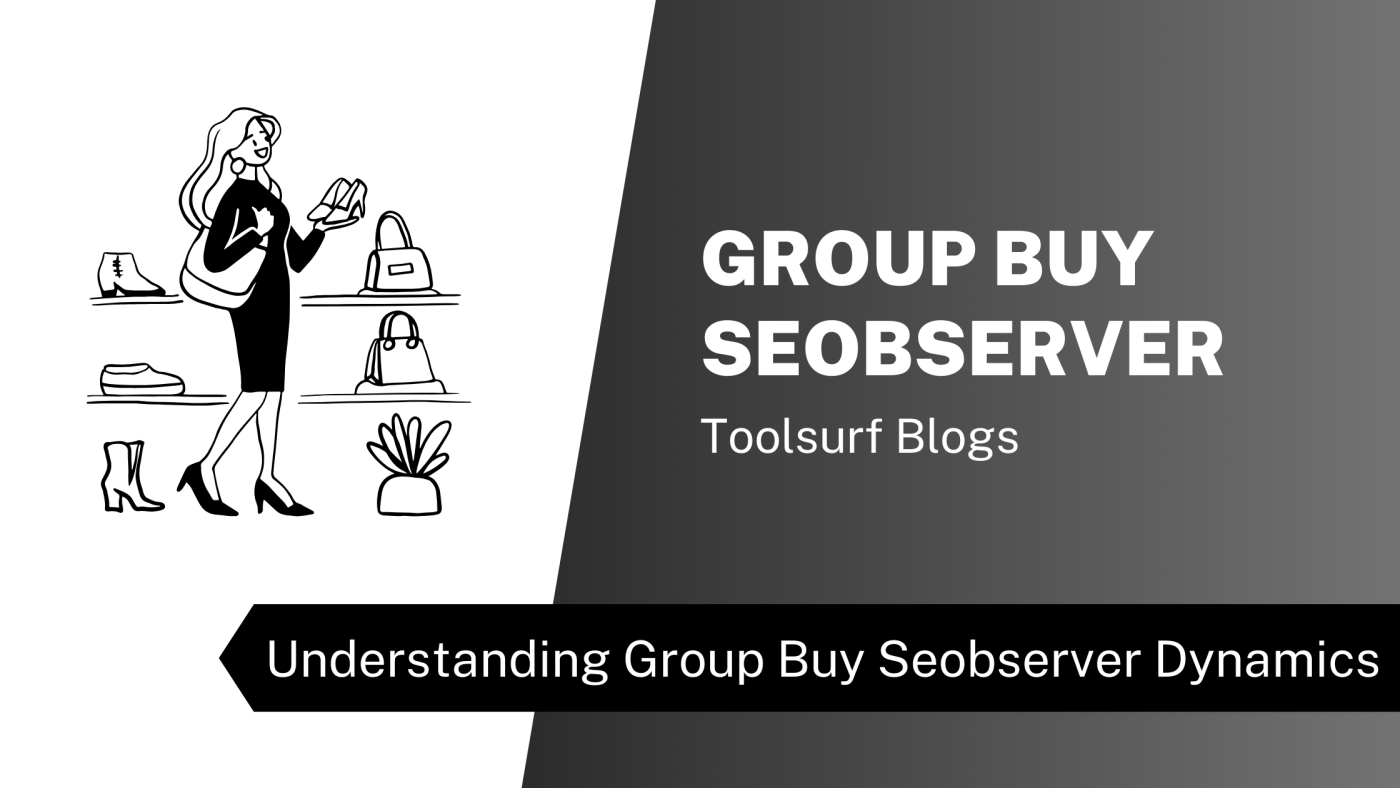 Understanding Group Buy Seobserver Dynamics